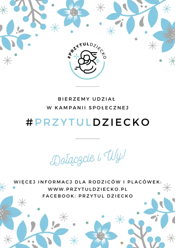 Obraz przedstawia plakat promujący kampanię społeczną Przytul Dziecko.
