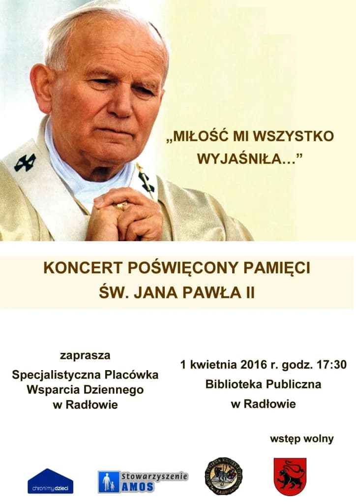 Zdjęcie przedstawia plakat promujący koncert poświęcony pamięci św. Jana Pawła II.